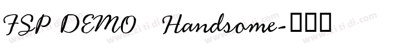 FSP DEMO   Handsome字体转换